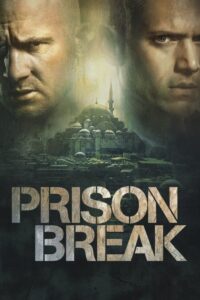 Prison Break (2005)