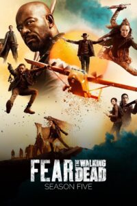 Fear the Walking Dead: Season 5