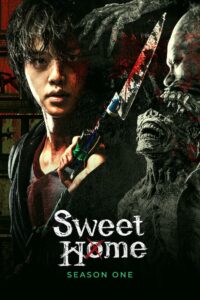 Sweet Home: Season 1