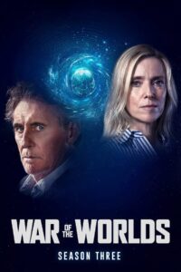 War of the Worlds: Season 3